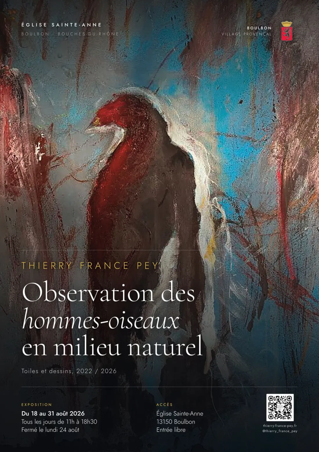Affiche de l'exposition Observation des hommes-oiseaux en milieu naturel, Thierry France Pey, Église Sainte-Anne de Boulbon, du 18 au 31 août 2026